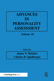 Advances in Personality Assessment (Volume 10) by James N. Butcher, Charles D. Spielberger, 9780805818048