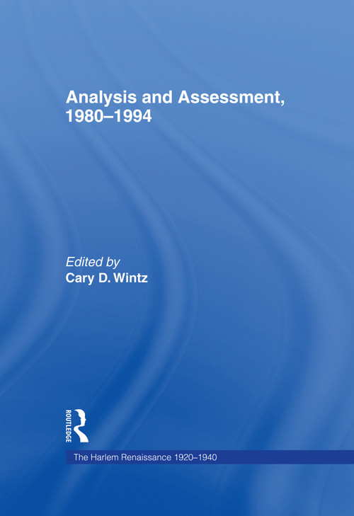 Analysis and Assessment, 1980-1994 by Cary D. Wintz, 9780815322184
