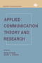 Applied Communication Theory and Research by H. Dan O'Hair, Gary L. Kreps, 9780805804003