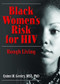 Black Women's Risk for HIV (Rough Living) by Quinn Gentry, 9780789031693