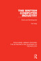 The British Computer Industry (Crisis and Development) - 9780815384403 by Tim Kelly, 9780815384403