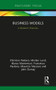 Business Models (A Research Overview) - 9780815378518 by Christian Nielsen, Morten Lund, Marco Montemari, Francesco Paolone, Maurizio Massaro, John Dumay, 9780815378518