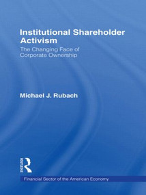 The Changing Face of Corporate Ownership (Do Institutional Owners Affect Firm Performance) by Michael J. Rubach, 9780815335023