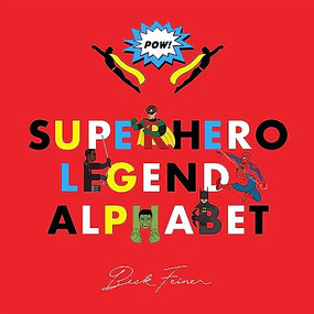 Superhero Legends Alphabet: Men by Beck Feiner, Beck Feiner, Alphabet Legends, Alphabet Legends, 9780645851472