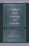 Conflict and Cohesion in Families (Causes and Consequences) by Martha J. Cox, Jeanne Brooks-Gunn, 9780805824100