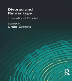Divorce and Remarriage (International Studies) - 9780789003195 by Craig Everett, 9780789003195