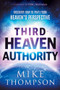 Third-Heaven Authority (Discover How to Pray From Heaven's Perspective) by Mike Thompson, 9781636411590