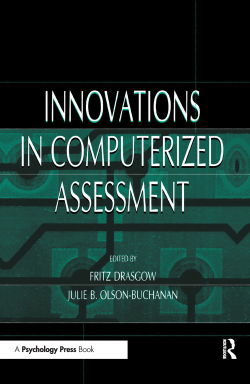 Innovations in Computerized Assessment - 9780805828764 by Fritz Drasgow, Julie B. Olson-Buchanan, 9780805828764