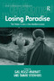 Losing Paradise (The Water Crisis in the Mediterranean) by Tammo Steenhuis, Gail Holst-Warhaft, 9780754675730
