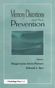 Memory Distortions and Their Prevention - 9780805830668 by Deborah L. Best, Margaret J. Intons-Peterson, 9780805830668