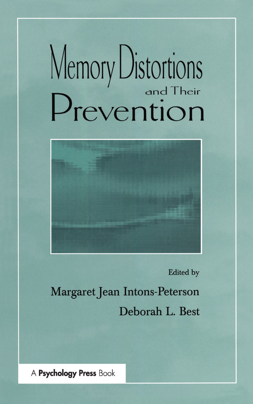 Memory Distortions and Their Prevention - 9780805830668 by Deborah L. Best, Margaret J. Intons-Peterson, 9780805830668