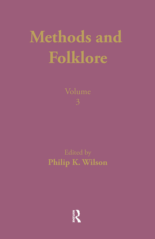 Methods and Folklore by Philip K. Wilson, 9780815322320