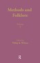 Methods and Folklore by Philip K. Wilson, 9780815322320