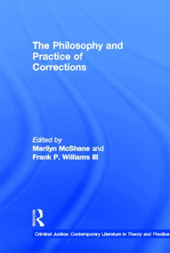 The Philosophy and Practice of Corrections by Marilyn McShane, 9780815325109