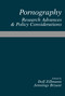 Pornography (Research Advances and Policy Considerations) by Dolf Zillmann, Jennings Bryant, 9780805800326