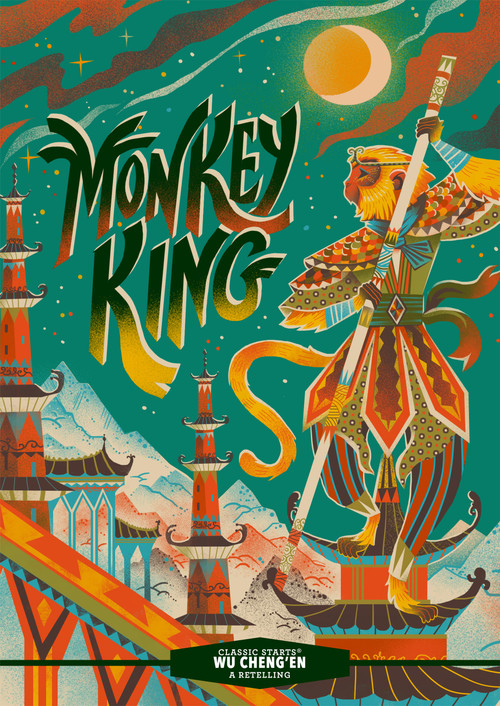 Classic Starts®: Monkey King by Wu Cheng'en, Anita Sheih, Karl James Mountford, 9781454950967