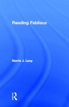 Reading Fabliaux by Norris J. Lacy, 9780815315100