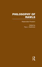 Reasonable Pluralism (Philosophy of Rawls) by Henry Richardson, Paul Weithman, 9780815329299