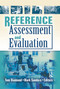 Reference Assessment and Evaluation - 9780789031938 by Tom Diamond, Mark Sanders, 9780789031938