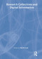 Research Collections and Digital Information - 9780789013477 by Sul H Lee, 9780789013477