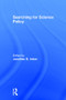 Searching for Science Policy - 9780765801630 by Jonathan B. Imber, 9780765801630
