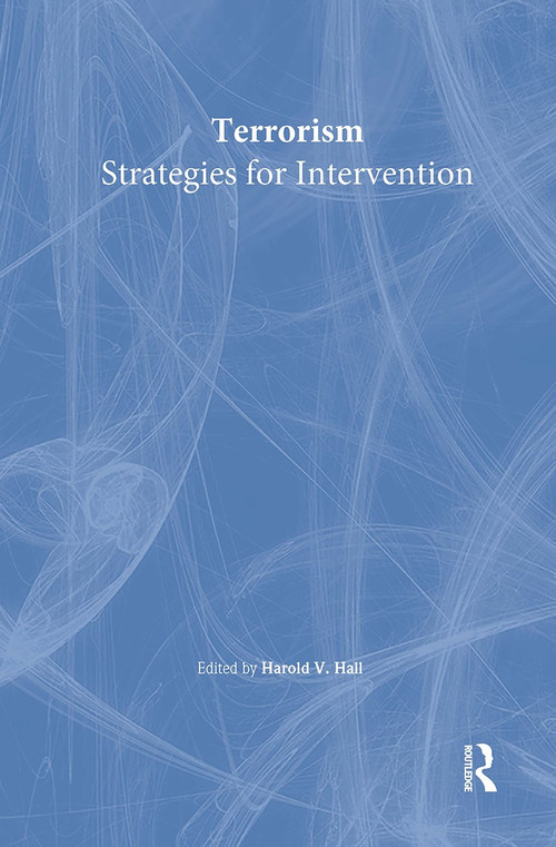 Terrorism (Strategies for Intervention) by Harold Hall V, 9780789022530