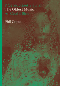 The Oldest Music by Phil Cope, 9781914595653