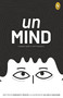 unMIND, A Graphic Guide To Self-realization by Siddharth Tripathi, 9789354402913