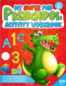 My Super Fun Preshool Activity Workbook for Children by Wonder House Books, 9789354403118