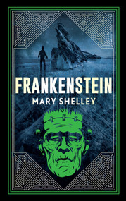 Frankenstein (Deluxe Hardbound Edition) by Mary Shelley, 9789354406287