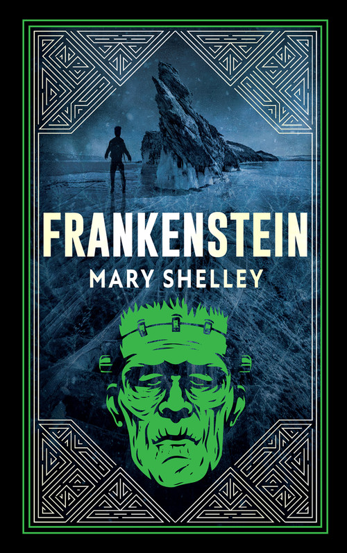 Frankenstein (Deluxe Hardbound Edition) by Mary Shelley, 9789354406287