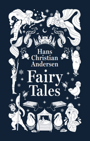 Fairy Tales (Deluxe Hardbound Edition) by Hans Christian Andersen, 9789354406706