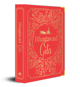 Bhagavad Gita (Deluxe Silk Hardbound) by Anonymous, 9789389432701