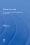 Winning and Losing (The Changing Geography of Europe's Rural Areas) by Doris Schmied, 9780815399025