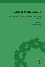 Anti-Jacobin Novels, Part II, Volume 8 - 9781138750302 by W M Verhoeven, Claudia L Johnson, Philip Cox, Adriana Craciun, Richard Cronin, 9781138750302