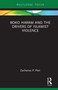 Boko Haram and the Drivers of Islamist Violence by Zacharias Pieri, 9781138611863