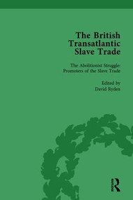 The British Transatlantic Slave Trade Vol 4 by Kenneth Morgan, Robin Law, David Ryden, J R Oldfield, 9781138758001