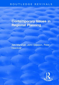 Contemporary Issues in Regional Planning by John Glasson, 9781138724006