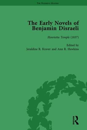 The Early Novels of Benjamin Disraeli Vol 5 by Daniel Schwarz, Geoffrey Harvey, Ann Hawkins, Miles Kimball, Charles Richmond, Michael Sanders, 9781138759428