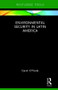 Environmental Security in Latin America by Gavin O'Toole, 9781138693784