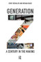 Generation Z (A Century in the Making) by Corey Seemiller, Meghan Grace, 9781138337312