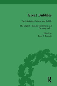 Great Bubbles, vol 2 (Reactions to the South Sea Bubble, the Mississippi Scheme and the Tulip Mania Affair) by Ross B Emmett, 9781138753938