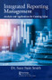 Integrated Reporting Management (Analysis and Applications for Creating Value) by Sean Stein Smith, 9781138498853
