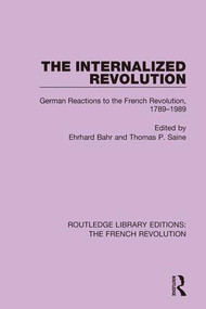 The Internalized Revolution - 9781138673106 by Ehrhard Bahr, Thomas P. Saine, 9781138673106