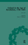 Ireland in the Age of Revolution, 1760-1805, Part II, Volume 4 by Harry T Dickinson, 9781138754096