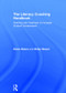 The Literacy Coaching Handbook (Working with Teachers to Increase Student Achievement) by Diana Sisson, Betsy Sisson, 9781138692596