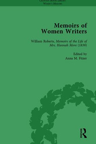 Memoirs of Women Writers, Part I, Volume 2 by Anna M Fitzer, Gina Luria Walker, 9781138755130