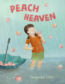 Peach Heaven - 9781250890900 by Yangsook Choi, Yangsook Choi, 9781250890900