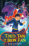Theo Tan and the Iron Fan - 9781250794383 by Jesse Q. Sutanto, 9781250794383