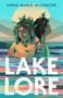 Lakelore - 9781250866561 by Anna-Marie McLemore, 9781250866561
